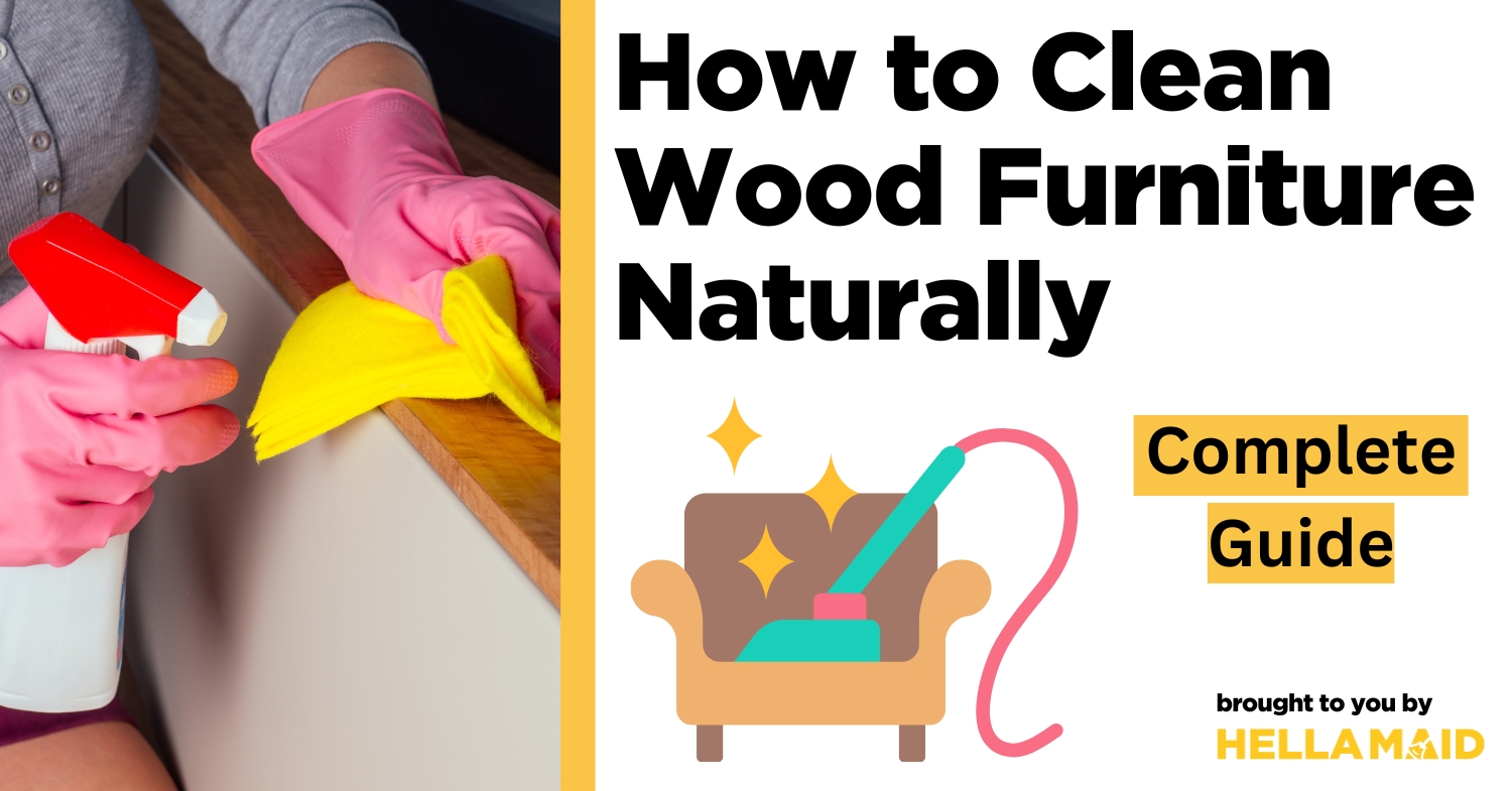how to clean wood furniture naturally