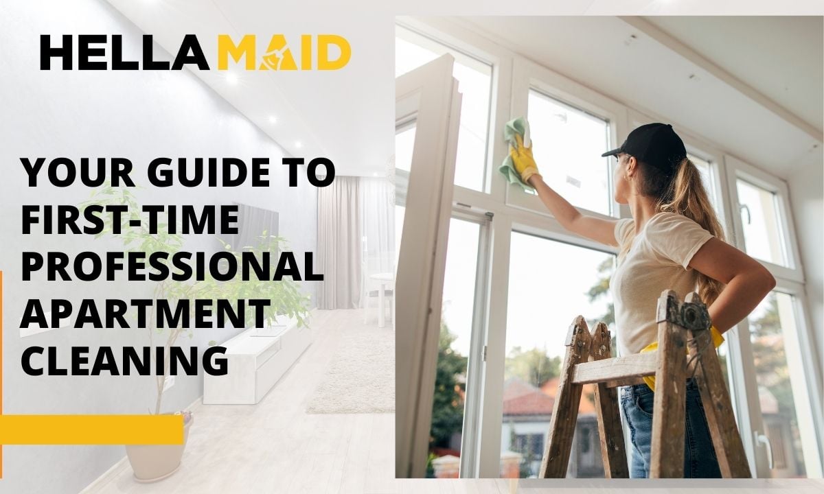 Your Guide to First-Time Professional Apartment Cleaning