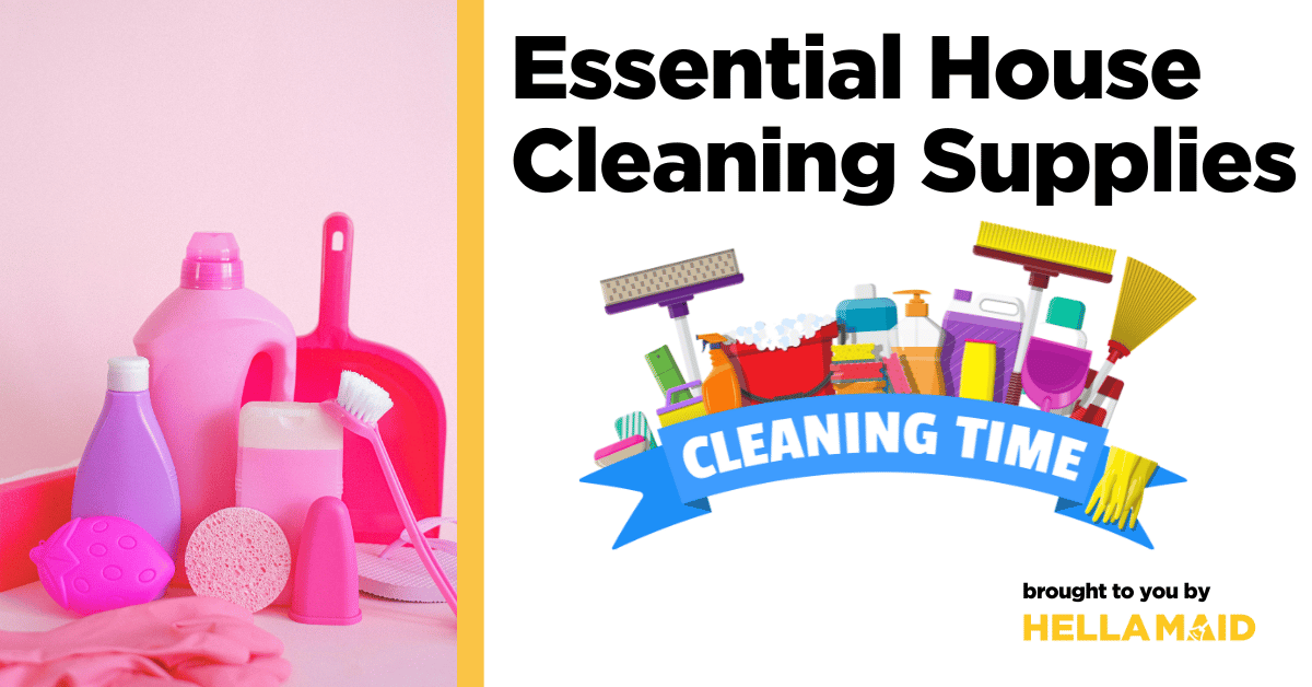 Essential House Cleaning Supplies