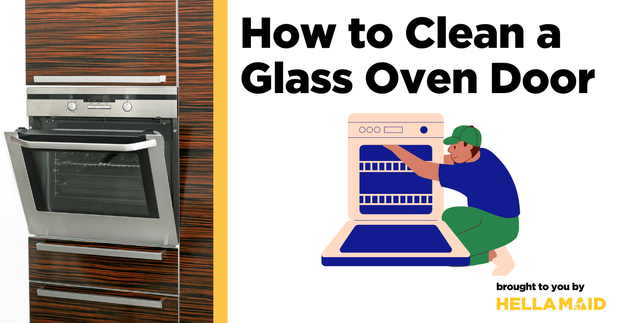 How to Clean a Glass Oven Door