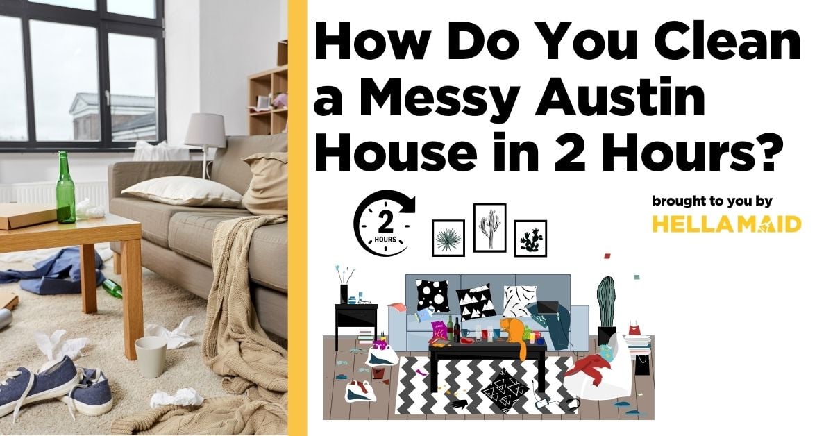 A messy living room alongside guide on how do you clean a messy house in 2 hours.