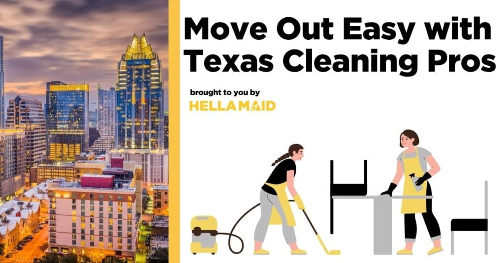 An image featuring the Austin, Texas skyline with graphics of professional cleaners and text promoting a Texas move-out cleaning service.